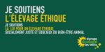 Je soutien l'élevage éthique